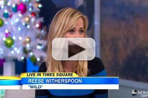 VIDEO: Reese Witherspoon Talks New Film 'Wild' on Today's GMA